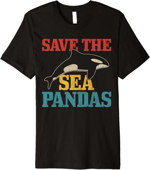 Save The Sea Pandas Vintage Orca Whale Funny Gift Premium T-Shirt