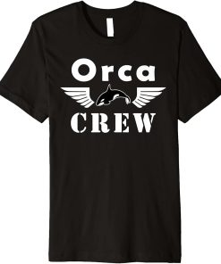 Orca Crew Funny Premium T-Shirt